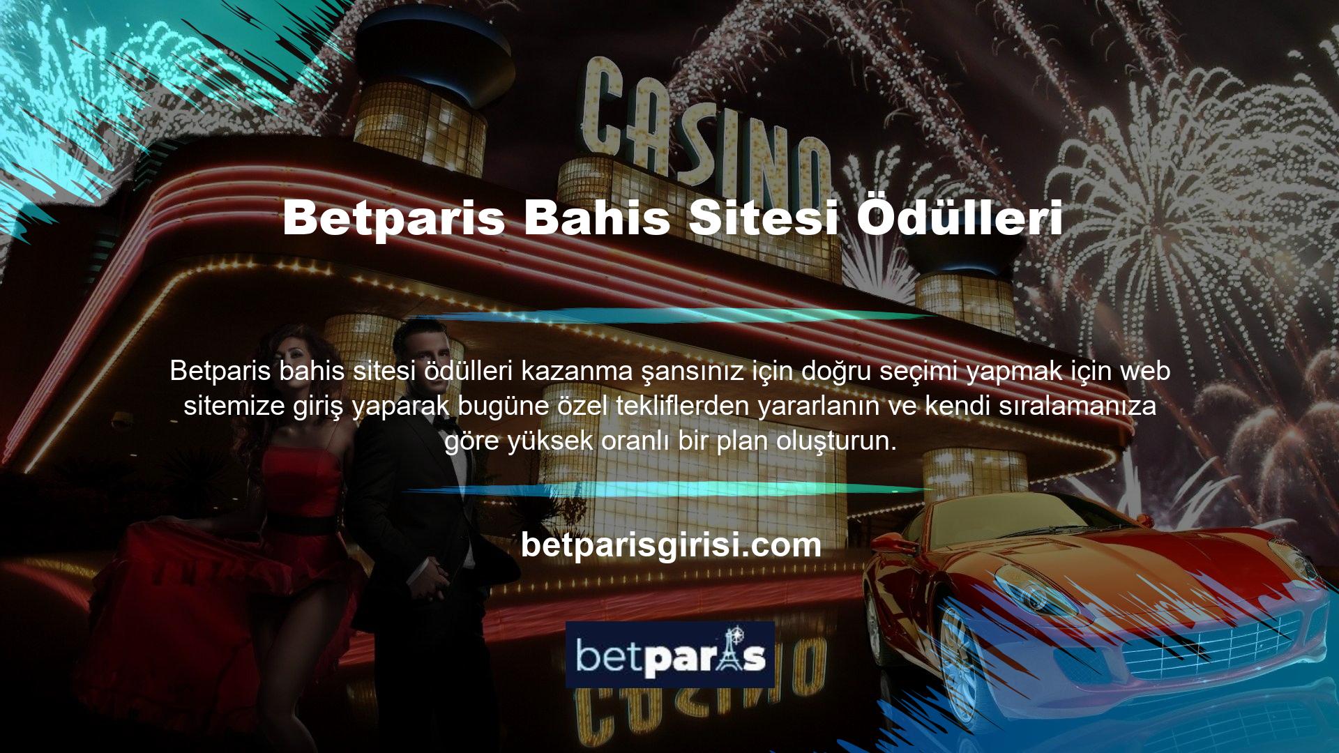 Betparis Bahis Sitesi Ödülleri Betparis kullanıcılarının yatırımlarını güvence altına almak için bir haftaları kaldı